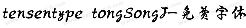 tensentype tongSongJ字体转换